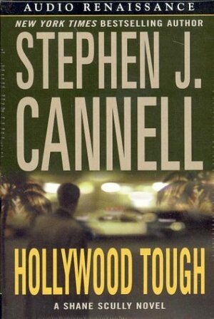 Hollywood Tough by Stephen J. Cannell, Paul Michael, Michael Prichard