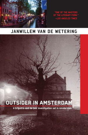 Outsider in Amsterdam by Janwillem van de Wetering