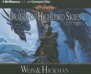 Dragons of the Highlord Skies: The Lost Chronicles, Volume II by Tracy Hickman, Margaret Weis