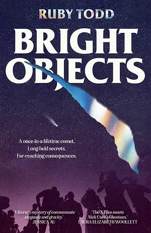 Bright Objects by Ruby Todd