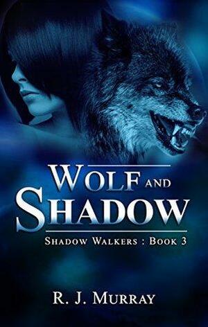 Wolf and Shadow by Richard Murray, R.J. Murray