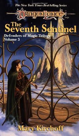 The Seventh Sentinel by Mary Kirchoff