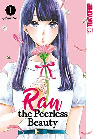 Ran the Peerless Beauty, Band 1 by Ammitsu (餡蜜)