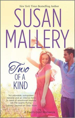 Two of a Kind by Susan Mallery