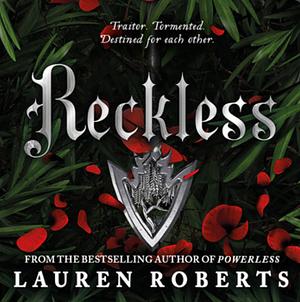 Reckless by Lauren Roberts