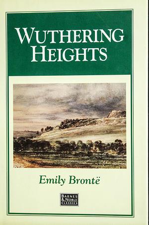 Wuthering Heights by Emily Brontë