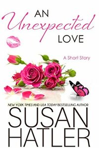 An Unexpected Love by Susan Hatler