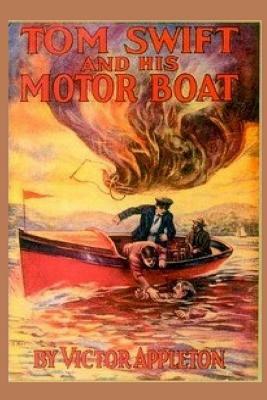 2 Tom Swift and His Motor Boat by Victor Appleton