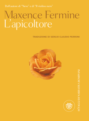 L'apicoltore by Maxence Fermine