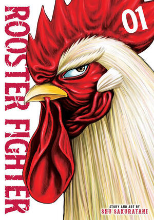 Rooster Fighter, Vol. 1 by Shu Sakuratani