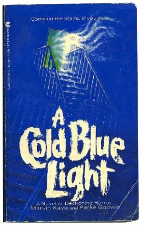 A Cold Blue Light by Marvin Kaye