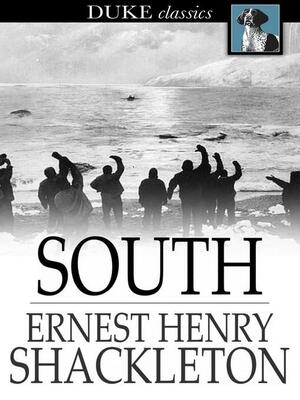 South: The Story of Shackleton's Last Expedition, 1914-1917 by Frank Hurley, Fergus Fleming, Ernest Shackleton
