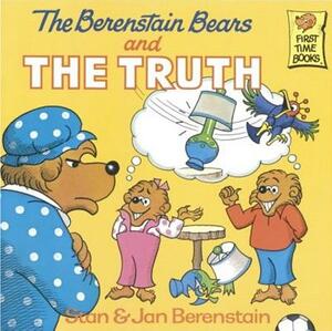 The Berenstain Bears and the Truth by Stan Berenstain