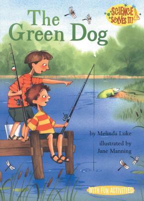 The Green Dog by Melinda Luke