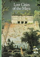 Discoveries: Lost Cities of the Maya by Claude Baudez, Sydney Picasso