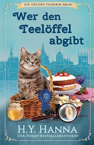 Wer den Teelöffel abgibt by H.Y. Hanna