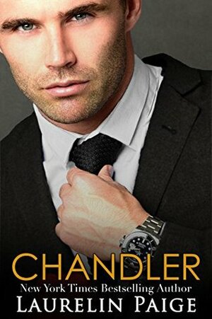 Chandler by Laurelin Paige