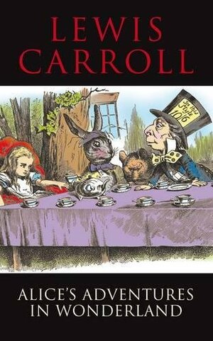 Alice's Adventure's in Wonderland by Lewis Carroll
