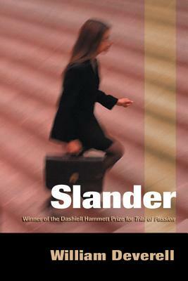 Slander by William Deverell