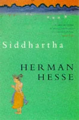 Siddhartha by Hermann Hesse