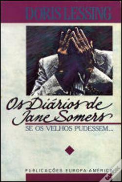 Os Diários de Jane Somers - Vol. II by Doris Lessing