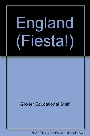 England (Fiesta!) by Grolier