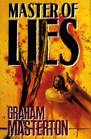 Master of Lies by Graham Masterton