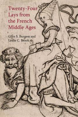 Twenty-Four Lays from the French Middle Ages by 