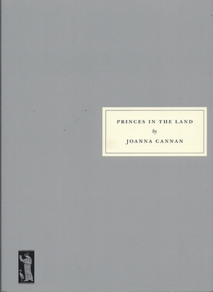 Princes in the Land by Joanna Cannan