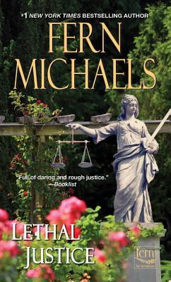Lethal Justice by Fern Michaels