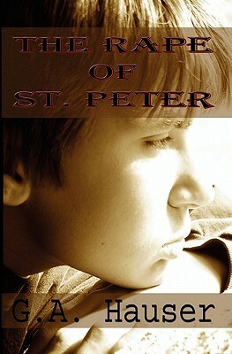 The Rape of St. Peter by G.A. Hauser
