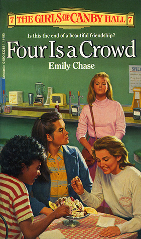 Four Is a Crowd by Emily Chase