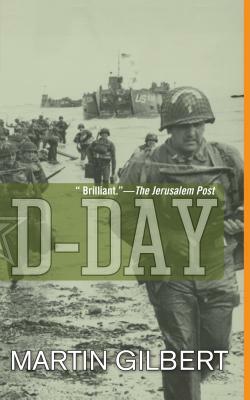 D-Day by Martin Gilbert