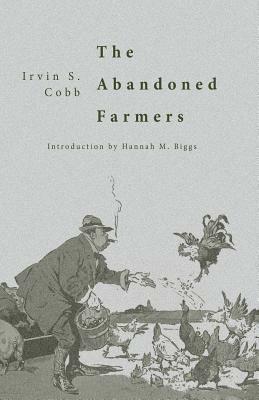 The Abandoned Farmers by Irvin S. Cobb