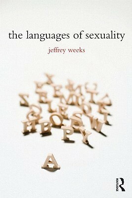 The Languages of Sexuality by Jeffrey Weeks