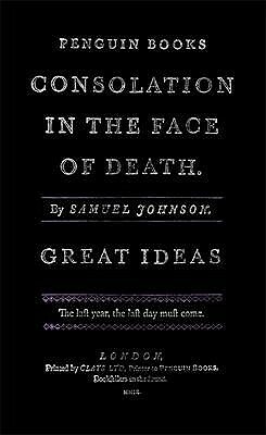 Consolation in the Face of Death by Samuel Johnson