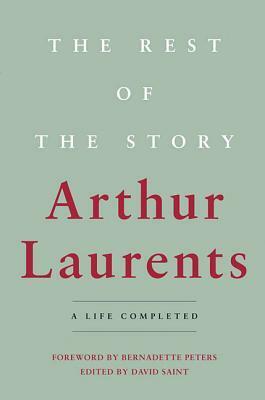 The Rest of the Story by Arthur Laurents
