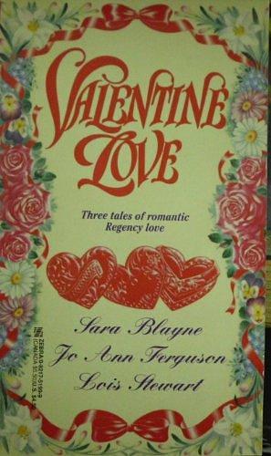 Valentine Love by Sara Blayne, John Scognamiglio