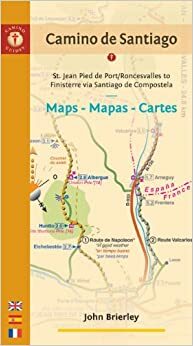 Camino de Santiago Maps / Mapas / Cartes: St. Jean Pied de Port/Roncesvalles to Finisterre via Santiago de Compostela by John Brierley