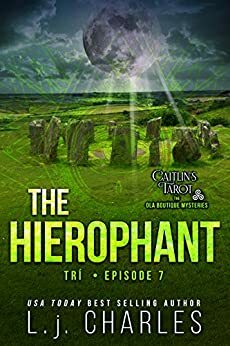 The Hierophant: Caitlin's Tarot: The Ola Boutique Mysteries by L.J. Charles