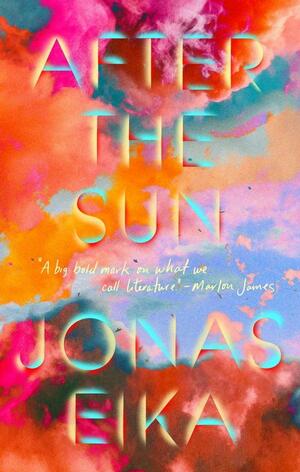 After the Sun by Jonas Eika