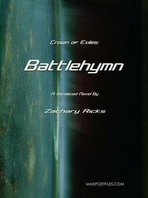Battlehymn by Zachary Ricks