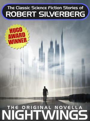 Nightwings by Robert Silverberg