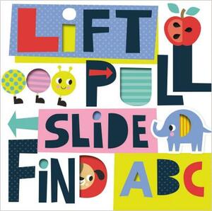 Lift, Pull, Slide, Find ABC by Make Believe Ideas Ltd