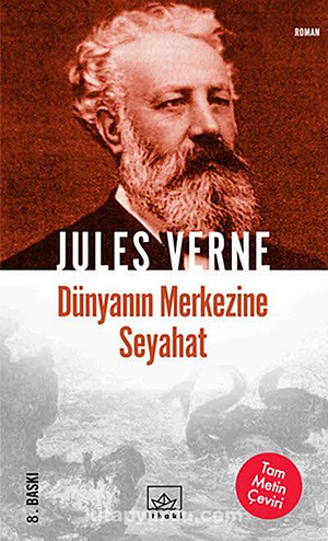 Dünyanın Merkezine Seyahat by Jules Verne