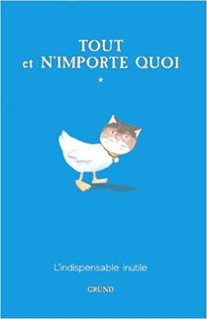 Tout et n'importe quoi, Tome 1 : Tout et n'importe quoi by Matthew Morgan