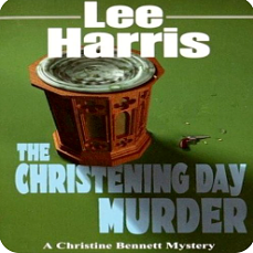 The Christening Day Murder by Lee Harris