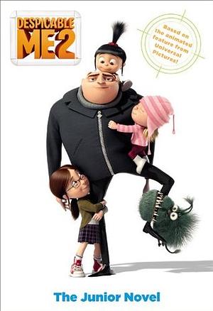 Despicable Me 2: The Junior Novel by Annie Auerbach