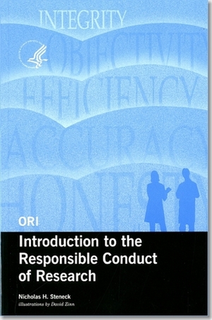 ORI Introduction to the Responsible Conduct of Research, 2004 by Nicholas H. Steneck, David Zinn