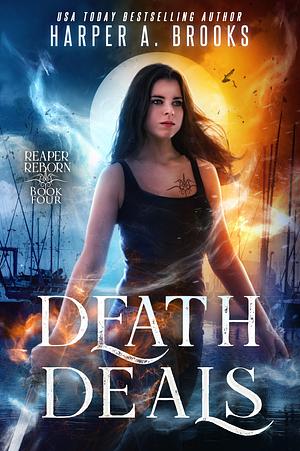 Death Deals by Harper A. Brooks